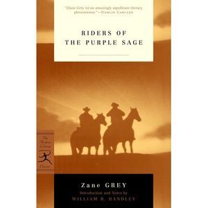Riders of the Purple Sage -- Zane Grey